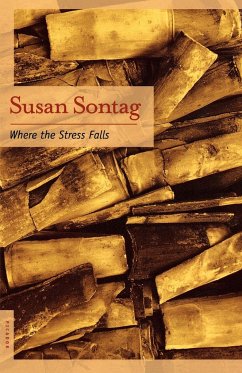 Where the Stress Falls - Sontag, Susan; Sontag