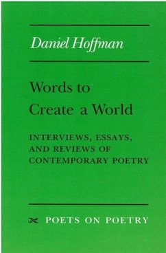 Words to Create a World - Hoffman, Daniel