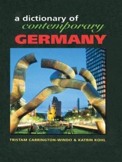 Dictionary of Contemporary Germany - Carrington-Windo, Tristam; Kohl, Katrin