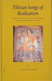 Tibetan Songs of Realization: Echoes from a Seventeenth-Century Scholar and Siddha in Amdo