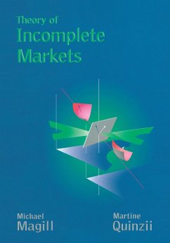 Theory of Incomplete Markets, Volume 1 - Magill, Michael; Quinzii, Martine