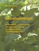 Lebensenergie - Geppert, Helmut