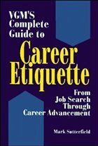 VGM's Complete Guide to Career Etiquette