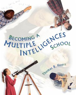 Becoming a Multiple Intelligences School - Hoerr, Thomas R.; Rolheiser-Bennett, Noreen Carol
