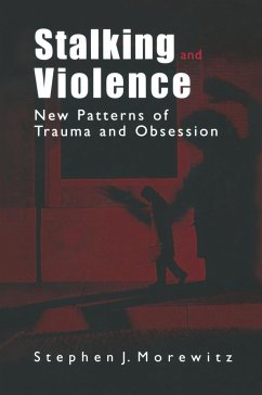 Stalking and Violence - Morewitz, Stephen J.