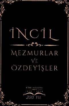Neues Testament Türkisch - Incil ve Mezmurlar, Traditionelle Übersetzung