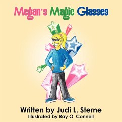 Megan's Magic Glasses - Sterne, Judi L.