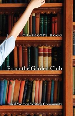 From the Garden Club - Hogg, Charlotte