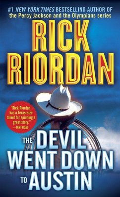 The Devil Went Down to Austin - Riordan, Rick