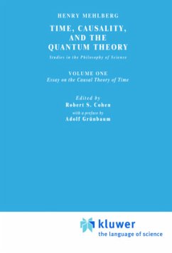 Time, Causality, and the Quantum Theory - Mehlberg, S.