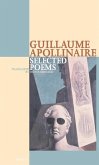 Guillaume Apollinaire Selected Poems