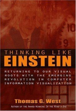 Thinking Like Einstein - West, Thomas G