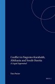 Conflict in Nagorno-Karabakh, Abkhazia and South Ossetia: A Legal Appraisal