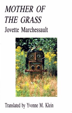 Mother of the Grass - Marchessault, Jovette
