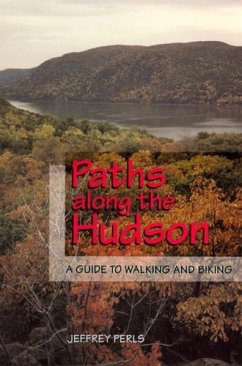 Paths Along the Hudson - Perls, Jeffrey