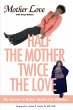 Half the Mother, Twice the Love - Bild 1