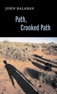 Path, Crooked Path - Balaban, John