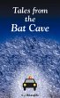 Tales from the Bat Cave - Bild 1