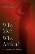 Why Me? Why Africa? - Bild 1