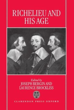 Richelieu and His Age - Bergin, Joseph / Brockliss, Laurence (eds.)