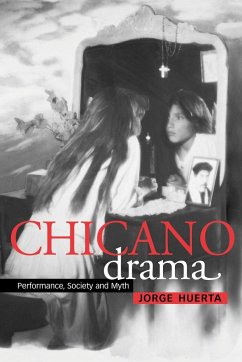 Chicano Drama - Huerta, Jorge A.; Jorge, Huerta