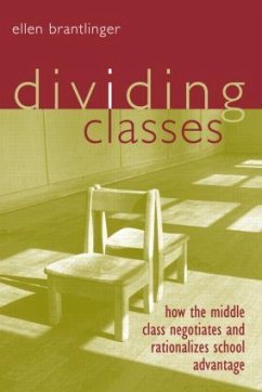 Dividing Classes - Brantlinger, Ellen