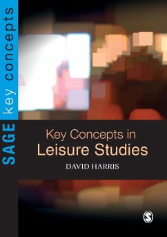 Key Concepts in Leisure Studies - Harris, David E.
