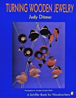 Turning Wooden Jewelry - Ditmer, Judy