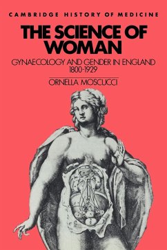 The Science of Woman - Moscucci, Ornella; Ornella, Moscucci