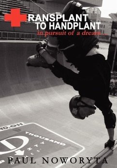 Transplant to Handplant - Noworyta, Paul