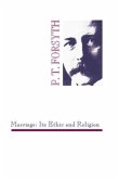 Marriage: Its Ethic and Religion