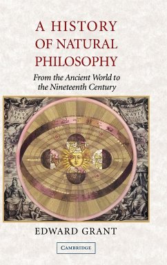 A History of Natural Philosophy - Grant, Edward