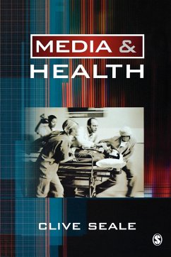 Media and Health - Seale, Clive