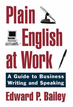 Plain English at Work - Bailey, Edward P