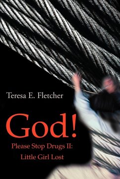 God! Please Stop Drugs II