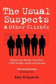 Usual Suspects & Other Cliches (Large Print)