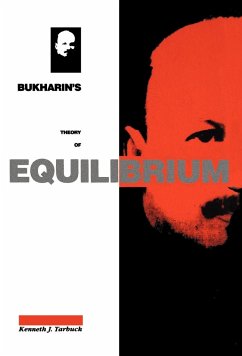 Bukharin's Theory of Equilibrium - Tarbuck, Kenneth J.