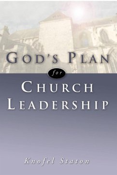 God's Plan for Church Leadership