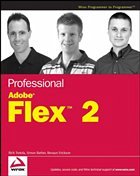 Professional Adobe Flex 2 - Tretola, Rich / Barber, Simon / Erickson, Renaun