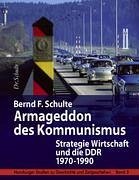 Armageddon des Kommunismus - Schulte, Bernd F.