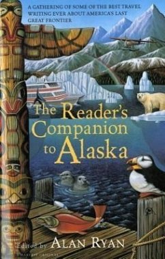 The Reader's Companion to Alaska - Ryan, Alan