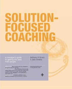 Solution-Focused Coaching - Grant, Anthony; Greene, Jane