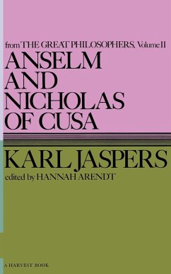 Anselm and Nicholas of Cusa - Jaspers, Karl; Jaspers, Ralph