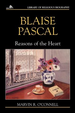 Blaise Pascal - O'Connell, Marvin R.