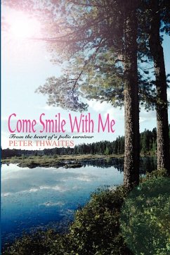 Come Smile with Me - Thwaites, Peter