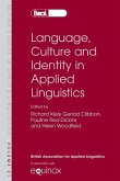 Language, Culture and Identity in Applied Linguistics: Selected Papers from the Annual Meeting of the British Association for Applied Linguistics, Uni
