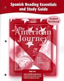 The American Journey, Spanish Reading Essentials and Study Guide, Workbook
