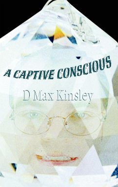 A Captive Conscious