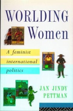 Worlding Women - Pettman, Jan Jindy