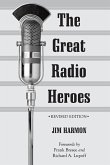 The Great Radio Heroes, rev. ed.